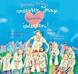 Jacques Vriens - Meester Jaap houdt van iedereen ! (meestal..)