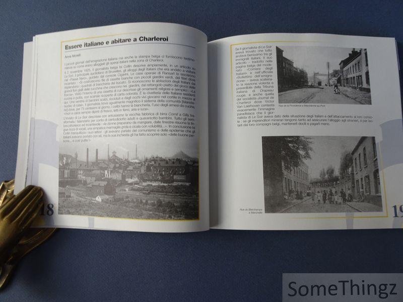 Alain Forti. - Da Roma a Marcinelle. [Italian edition.]