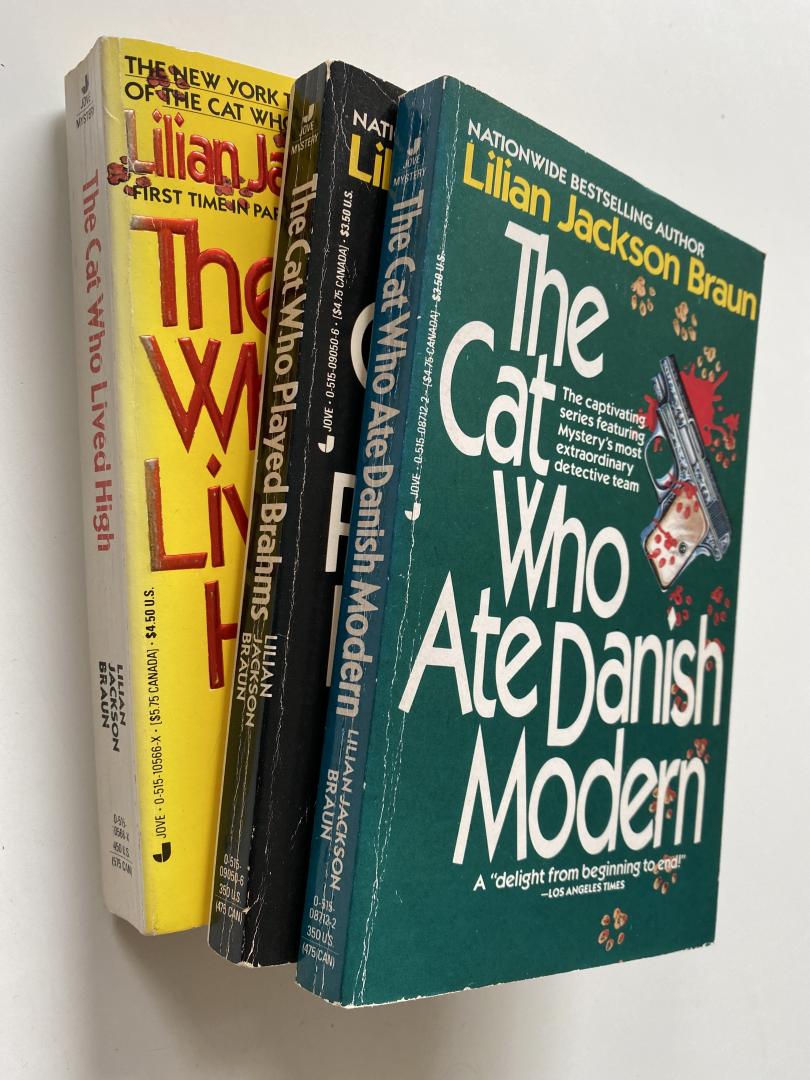 Braun, Lilian Jackson - 3 delen; The Cat Who Lived High, The cat who ate danish modern
