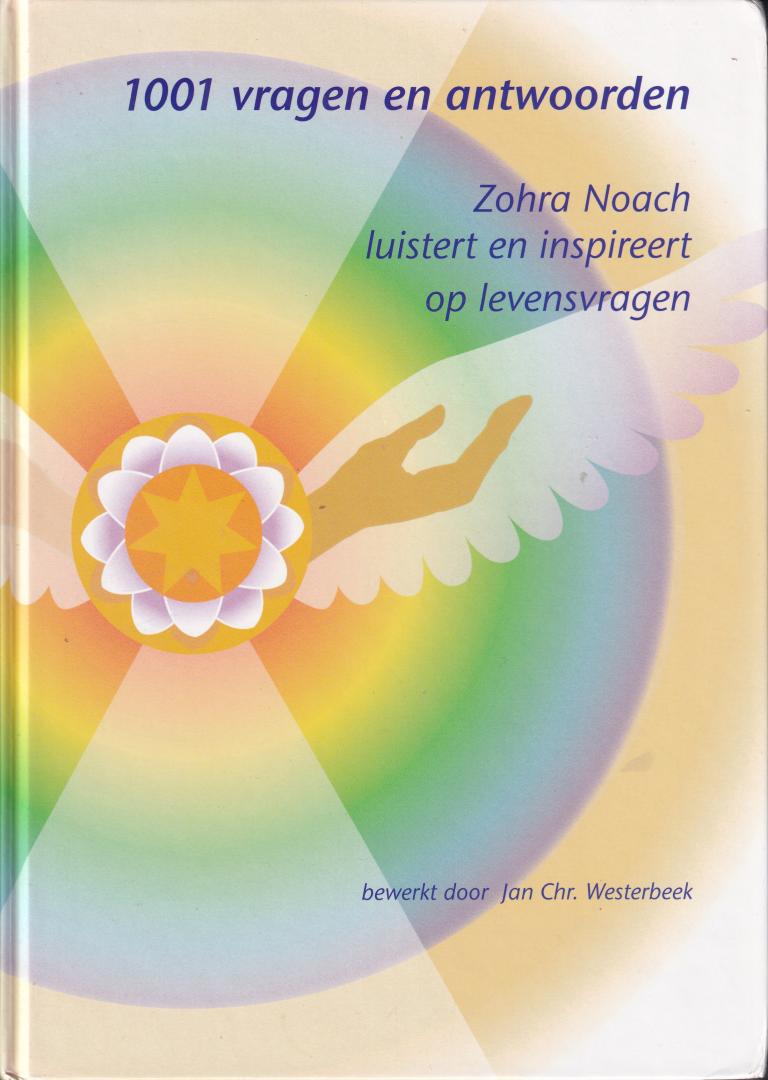 Noach, Zohra (ds1234) - 1001 vragen en antwoorden / Zohra Noach luistert en inspireert
