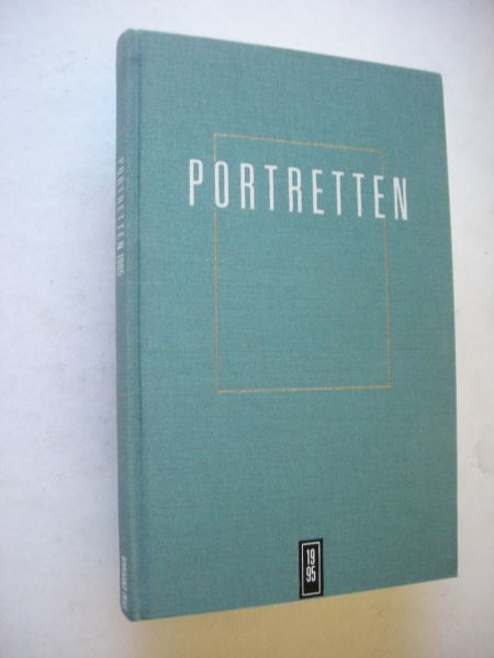 red. voorwoord - Portretten 1995: geschreven portretten  van bv. Rabin / Allende / van Duin / Rieu ...etc.