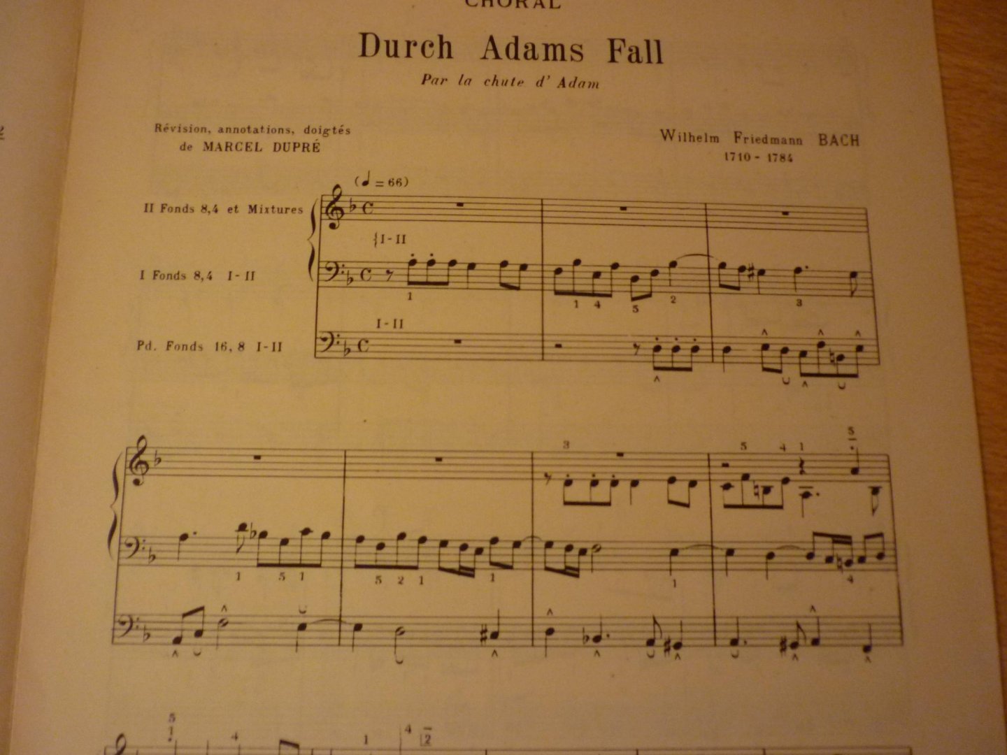 Bach; (Wilhelm-Frriedemann) 1710-1784; Dupré; Marcel - Bach; (Wilhelm-Frriedmann); Choral: Durch Adams Fall. (Par la chute d'Adam); Anthologie des Maitres Classiques de l'Orgue;