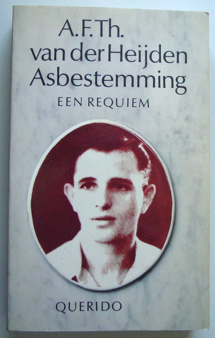 Heijden, A.F.Th. Van der - Asbestemming; Een reguiem