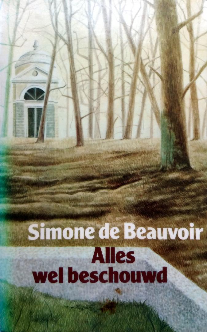 Beauvoir, Simone de - Alles wel beschouwd (Ex.3)