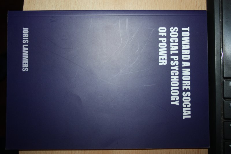 Lammers, Joris - Toward a more social psychology of power / druk 1
