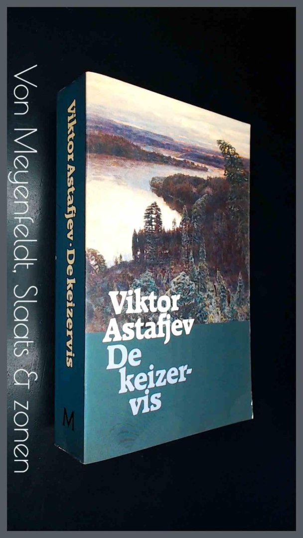 Astafjev, Viktor - De keizervis - Een vertelling in verhalen