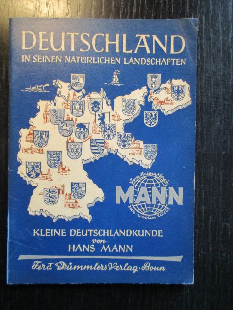 Hans Mann - Deutschland in seinen Natürlichen Landschaften