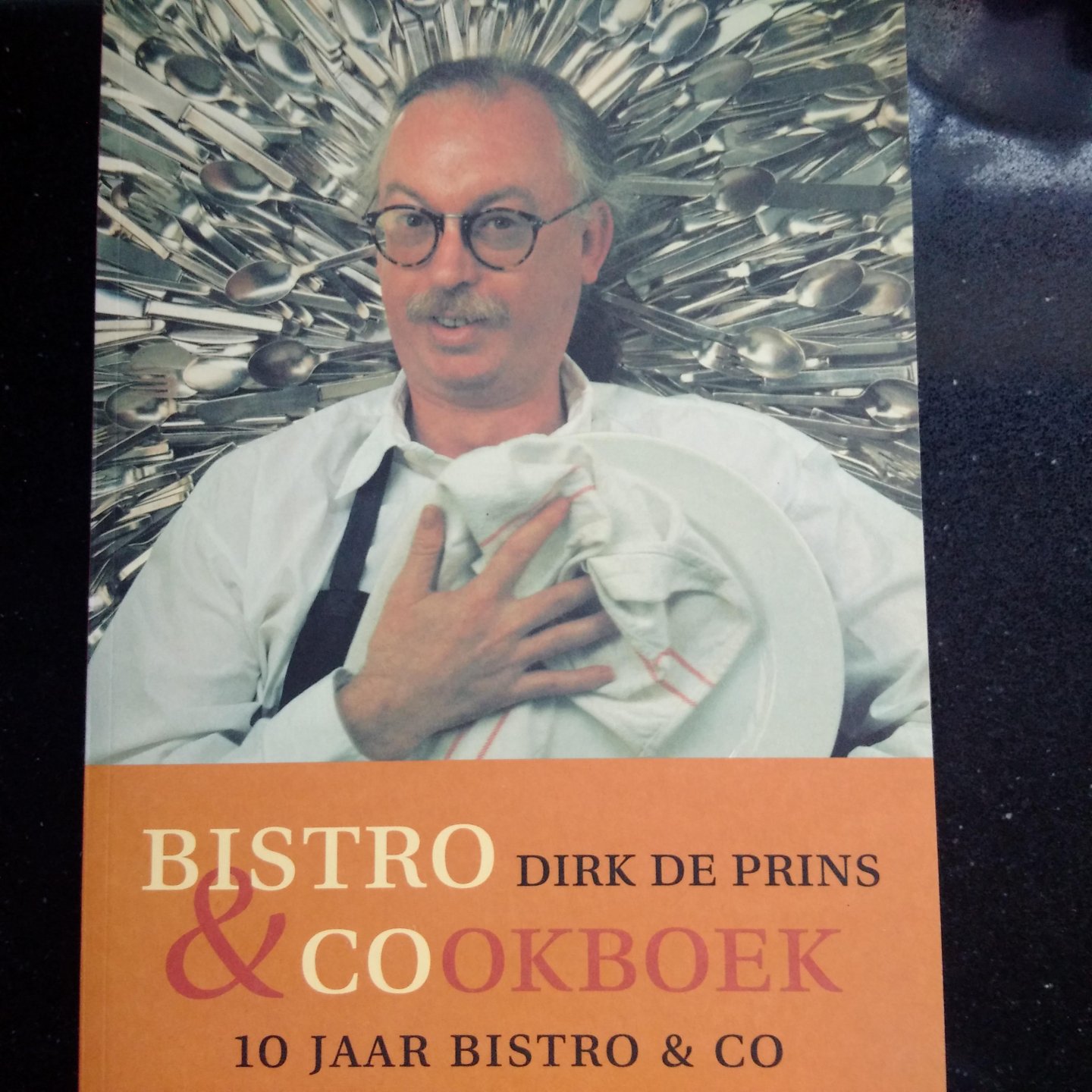 Prins, Dirk de - Bistro & Cookboek. 10 jaar Bistro & Co