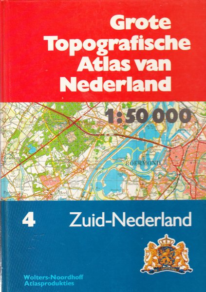 Wolters Noordhoff - Grote topografische atlas van Zuid- Nederland