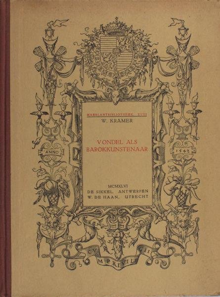 Kramer, C. - Vondel als barokkunstenaar.