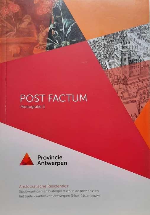 JANSSENS Paul (redactie), LOMBAERDE Piet, BAETENS Roland, FABRI Ria, BUNGENEERS Joke, HOUTMAN-DE SMEDT Helma, CASIER Philippe - Aristocratische Residenties. Stadswoningen en buitenplaatsen in de provincie en het oude kwartier van Antwerpen (15de-21ste eeuw) [Bibliografische referenties]