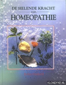 Hayfield, Robin - De helende kracht van homeopathie