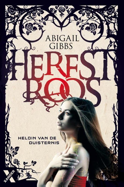 Abigail Gibbs - Herfstroos Heldin van de duisternis