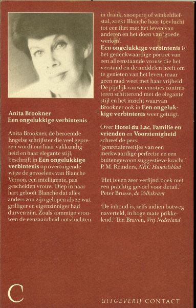Brookner, Anita  Vertaaald door  Marion Op Den Camp - Een ongelukkige verbintenis.