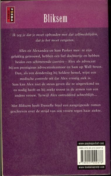 Steel, Danielle Vertaling Ingrid Toth  en Omslagontwerp Pete Teboskins  Omslagillustraties Ingrid Bocking - Bliksem .. Sam kan niet accepteren dat zijn echtgenote ziek is
