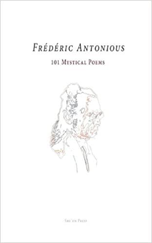 Antonious, Frédéric - 101 mystical poems