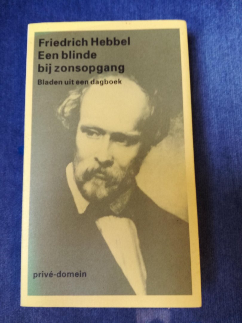 Hebbel, Friedrich - Een blinde bij zonsopgang
