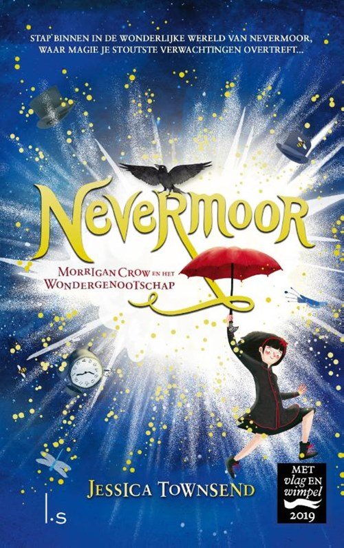 Jessica Townsend - Nevermoor Morrigan Crow en het Wondergenootschap