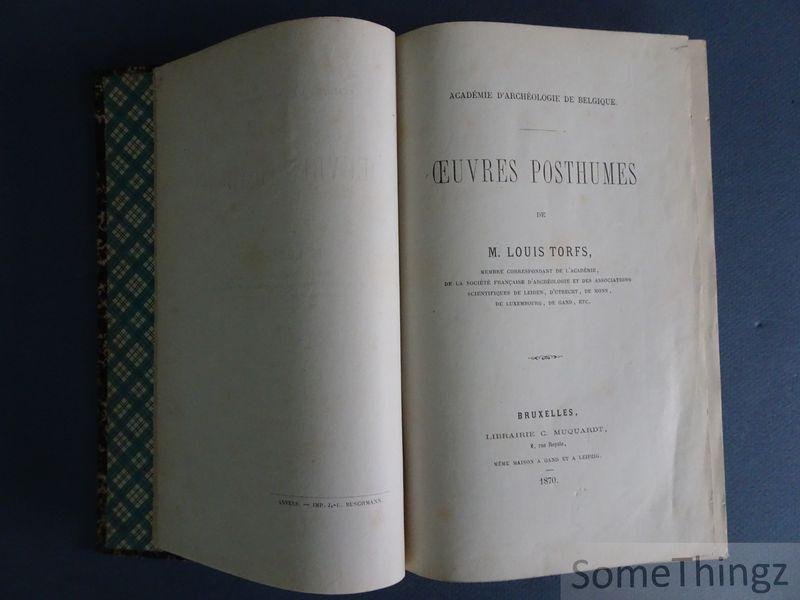 Torfs, M. Louis. - Oeuvres posthumes de M. Louis Torfs.