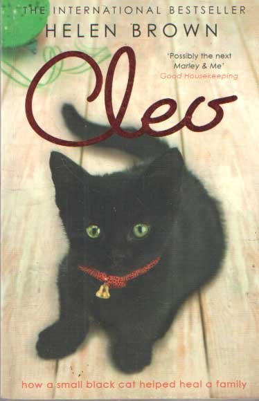 Brown, Helen - Cleo. How a small black cat helped heal a family