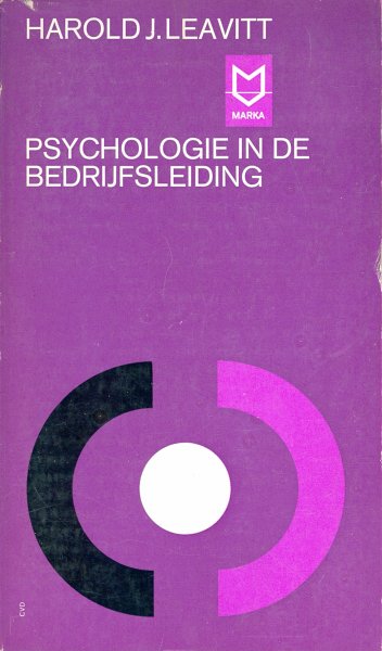 Leavit, H.J. - Psychologie in de bedrijfsleiding