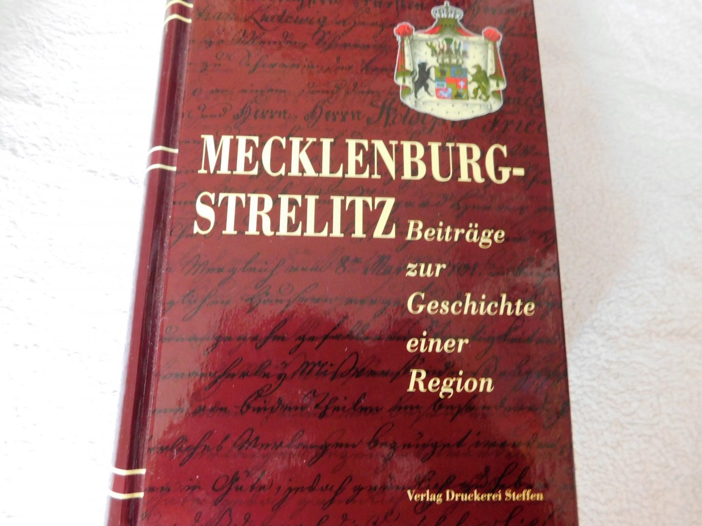 Frank Erstling - Mecklenburg-Strelitz - Beiträge zur Geschichte einer Region