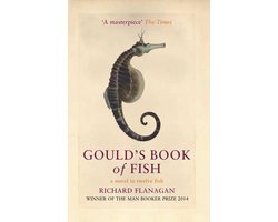 Richard Flanagan - Gould's Book Of Fish