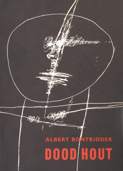 Bontridder, Albert. - Dood hout.