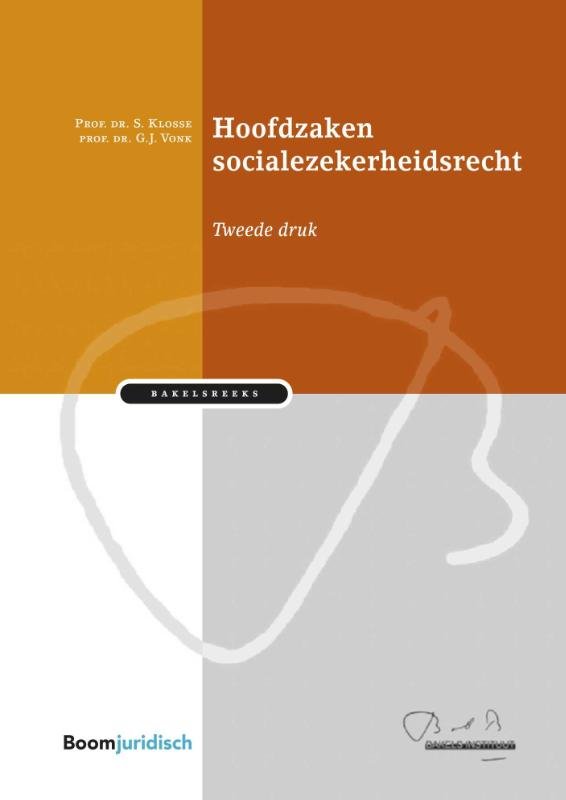 Klosse, Saskia, Vonk, Gijsbert - Hoofdzaken socialezekerheidsrecht
