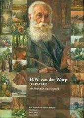 Gert Banis; Peter Kooij; Zeno Kolks - H.W. van der Worp 1849-1941