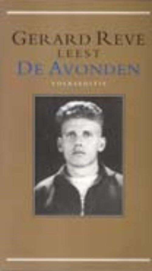 Gerard Reve - Gerard Reve leest De avonden