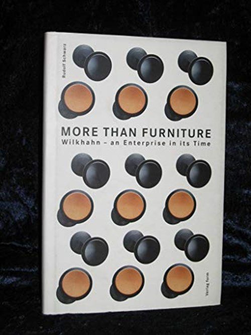 Schwartz, Rudolf - More Than Furniture