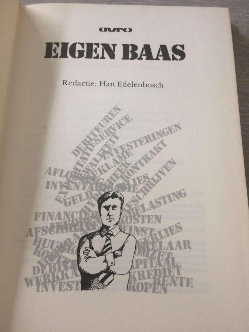 Edelenbos - Eigen baas / druk 1