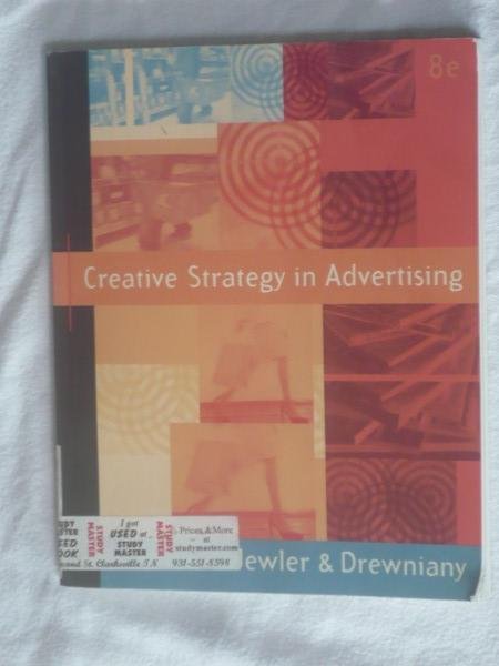 Jewler, Jerome A. & Drewniany, Bonnie L. - Creative strategy in advertising