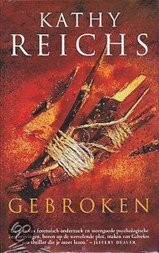 Kathy Reichs - Gebroken | Kathleen J. Reichs