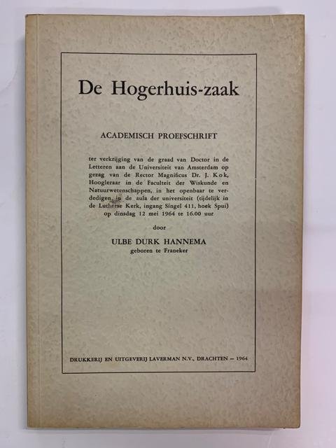 Ulbe Durk Hannema - De Hogerhuis-zaak