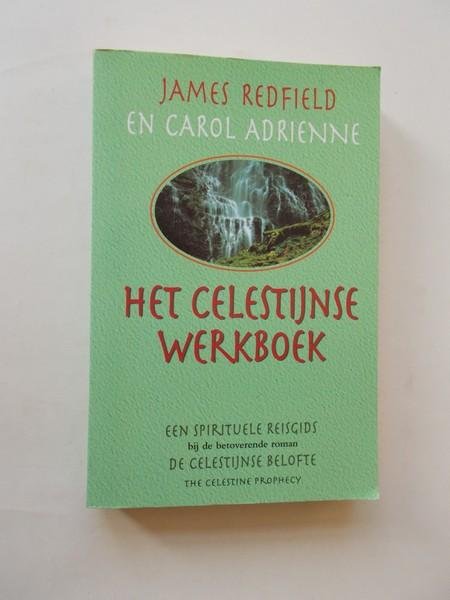 REDFIELD, JAMES, - Het celestijnse werkboek.