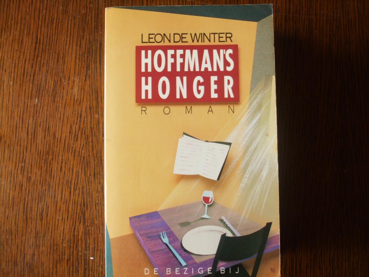 Leon de Winter - Hoffman s honger / roman