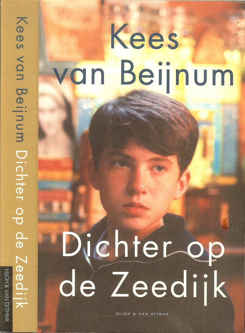 Beijnum, K. van  Omslag Ron van Roon   Fotoomslag Jaap Vrenegoor  Foto auteur Johan de Boer - Dichter op de Zeedijk
