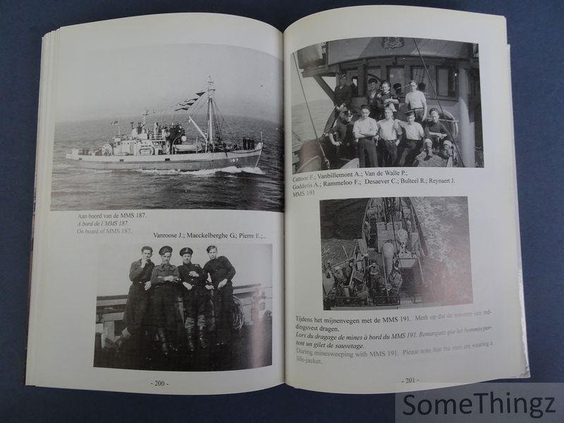 Geldhof, Johnny. - Royal Navy - Section Belge, 1940-1945 in focus. [Gesigneerd / signé / signed - FR/NL/ENG]
