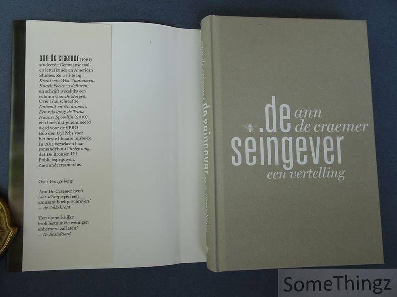 Ann De Craemer. - De seingever : een vertelling.