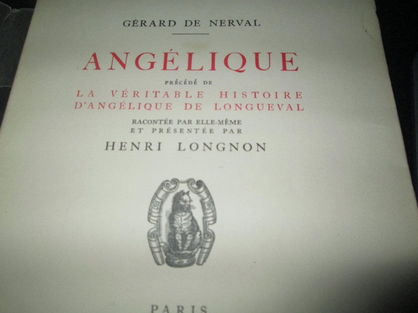 Nerval, Gérard de - Angélique, précédé de La véritable histoire d'Angélique de Longueval