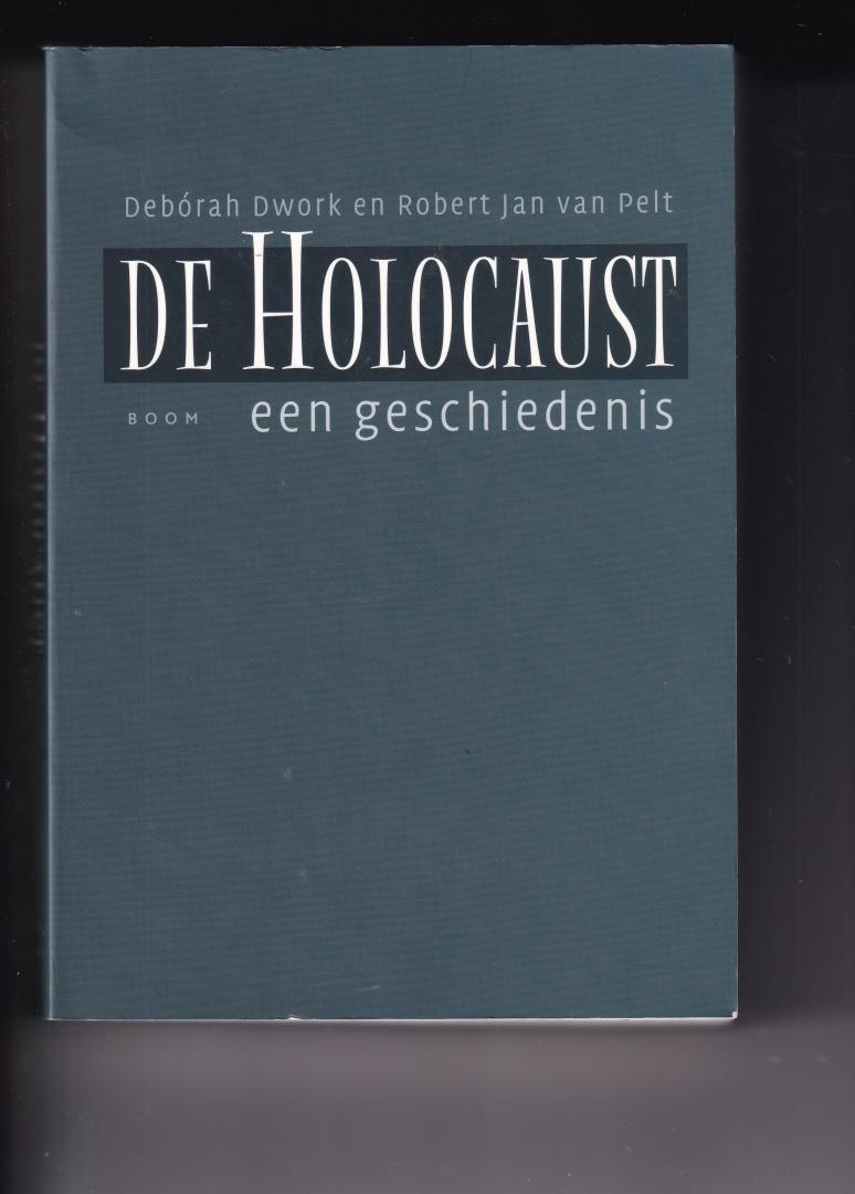 Pelt, R.J. van - De Holocaust / een geschiedenis