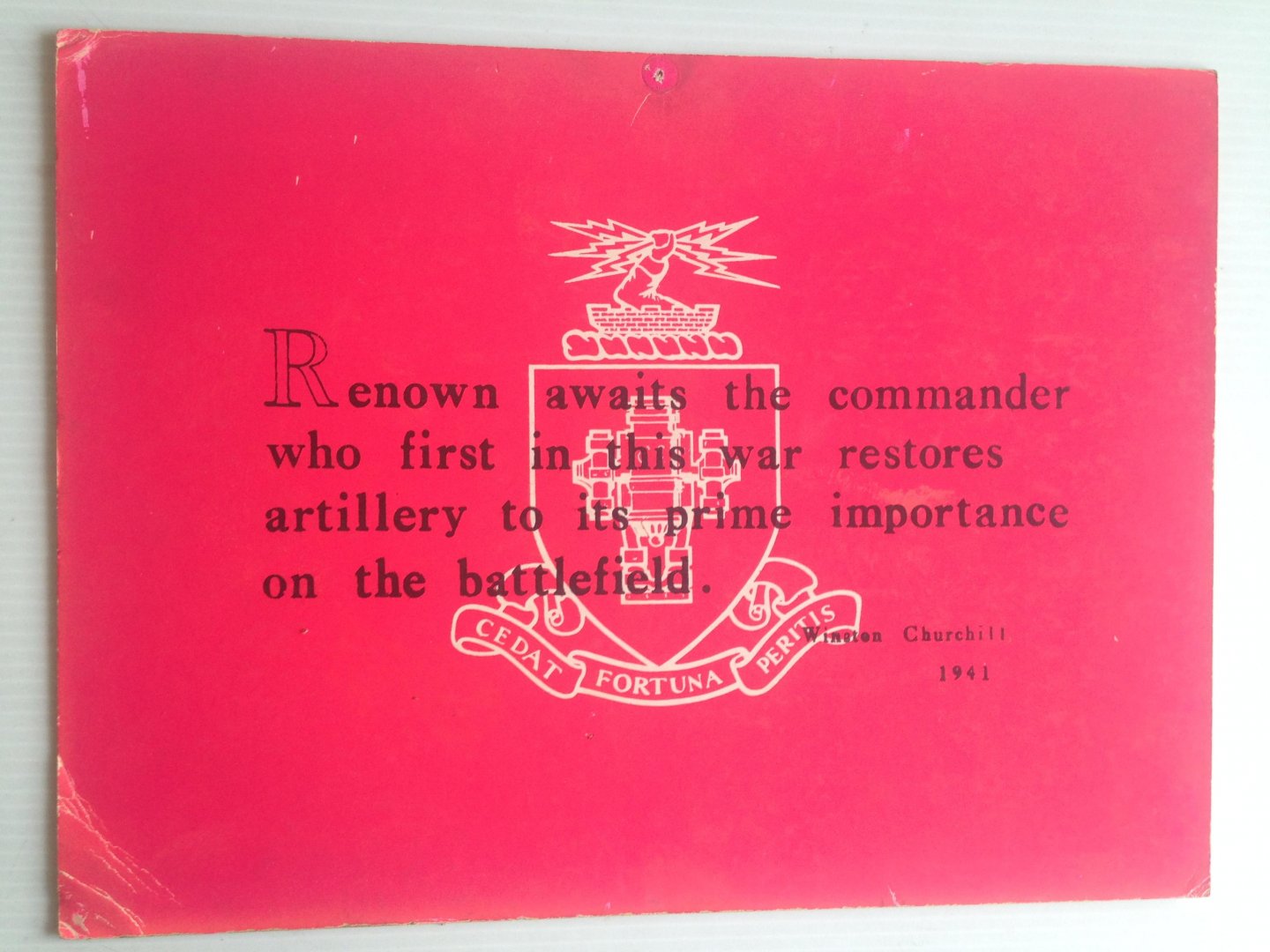  - Plaat nr 5 met uitspraak van Winston Churchill, 1941, USA Field Artillery School