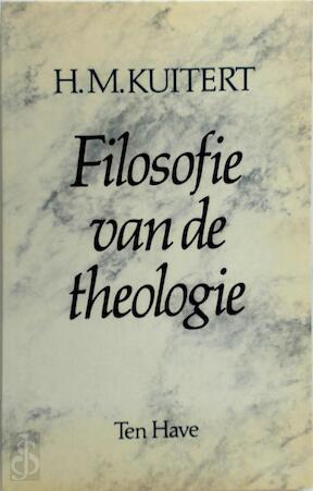 H.M. Kuitert - Filosofie  van de theologie