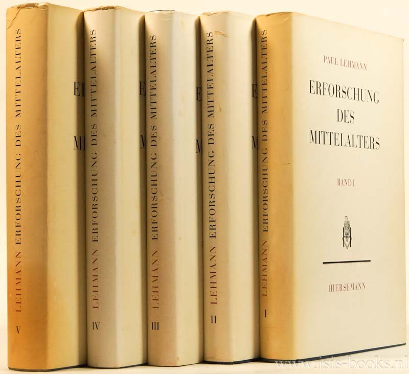 LEHMANN, P. - Erforschung des Mittelalters. Ausgewählte Abhandlungen unds Aufsätze. Complete in 5 volumes.