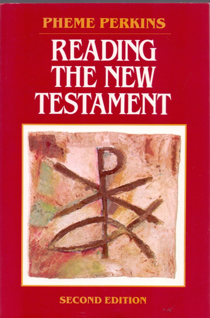 Perkins, Pheme(ds1221) - Reading the New Testament . An Introduction
