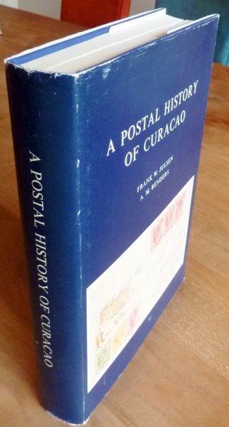 Julsen, Frank W. & A.M. Benders - A postal history of Curacao and the Netherlands Antilles