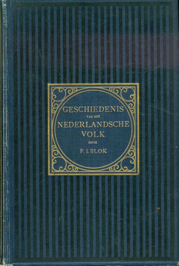 Blok, P.J. - Geschiedenis van het Nederlandsche Volk - Tweede deel