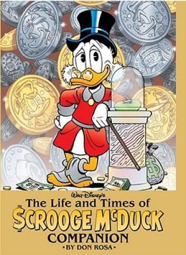 Rosa, Don - Walt Disney's The Life and Times of Scrooge McDuck Companion ( 2 delen)